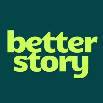 BetterStory