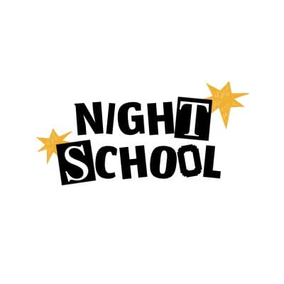 Night School